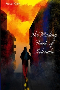 Paperback The Winding Streets Of Kolonaki Book