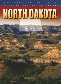 North Dakota (Portraits of the States) - Book  of the Portraits of the States