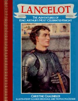 Hardcover Children's Classics: Lancelot: The Adventures & Romances Book