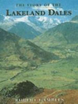 Hardcover The Story of the Lakeland Dales Book