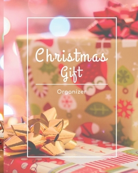Christmas Gift Organizer: Holiday Gift Planner, Christmas Shopping Gift Tracker  Notebook 8 x 10  1