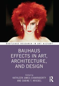 Paperback Bauhaus Effects in Art, Architecture, and Design Book