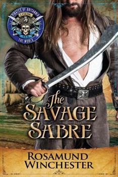 Paperback The Savage Sabre: Pirates of Britannia Connected World Book