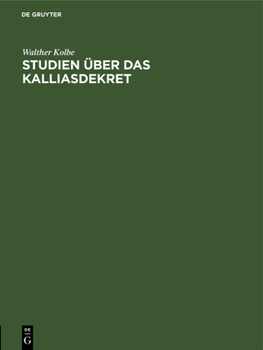 Hardcover Studien Über Das Kalliasdekret [German] Book