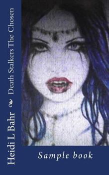 Paperback Death Stalkers The Chosen,: Sample book