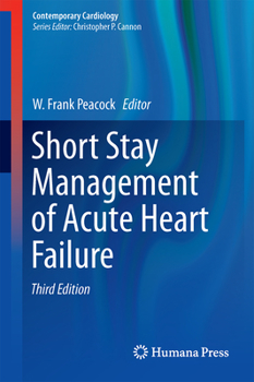 Hardcover Short Stay Management of Acute Heart Failure Book