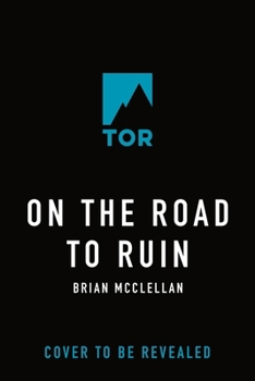 Hardcover On the Road to Ruin (Glass Immortals, 2) Book