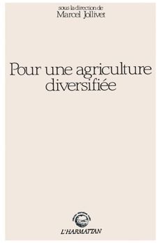 Paperback Pour une agriculture diversifiée [French] Book
