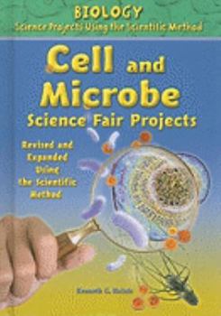 Library Binding Cell and Microbe Science Fair Projects, Using the Scientific Method Book