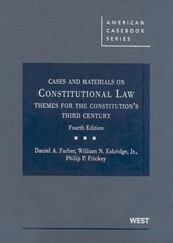 Hardcover Cases and Materials on Constitutional Law: Themes for the Constitution's Third Century Book