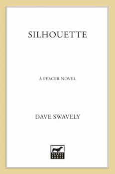 Hardcover Silhouette: A Peacer Novel Book