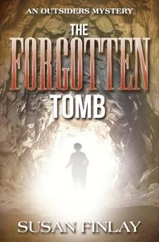 Paperback The Forgotten Tomb: An Outsiders Mystery Book