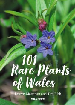 Hardcover 101 Rare Plants of Wales Book