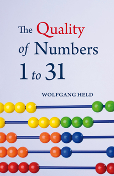 Paperback The Quality of Numbers 1 to 31 Book