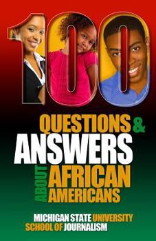 Paperback 100 Questions and Answers About African Americans: Basic research about African American and Black identity, language, history, culture, customs, poli Book