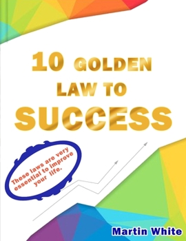 Paperback 10 laws to success: The essential laws to success Book