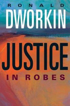 Hardcover Justice in Robes Book