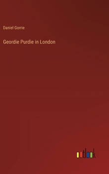 Hardcover Geordie Purdie in London Book