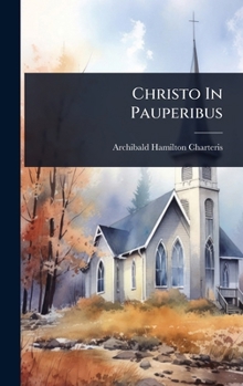 Hardcover Christo In Pauperibus Book