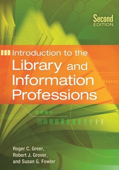 Paperback Introduction to the Library and Information Professions Book