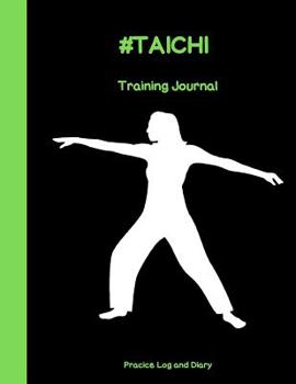 Paperback #taichi: A Tai Chi Training Journal Book