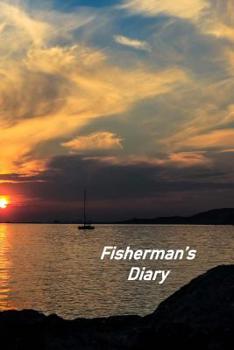 Paperback Fisherman's Diary: Captains Logbook and Trip and Record Keeper Book