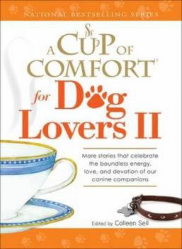 Paperback A Cup of Comfort for Dog Lovers II Book