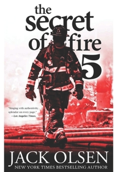 Paperback The Secret of Fire 5: A Novel of Suspense Book