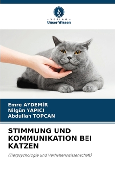 Paperback Stimmung Und Kommunikation Bei Katzen [German] Book