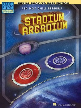 Paperback Red Hot Chili Peppers - Stadium Arcadium: Deluxe Bass Edition: Book/2-CD Pack [With 2 CD's] Book
