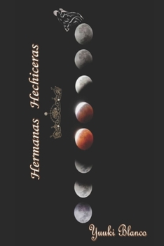 Paperback Hermanas hechiceras [Spanish] Book
