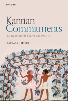 Paperback Kantian Commitments: Essays on Moral Theory and Practice Book