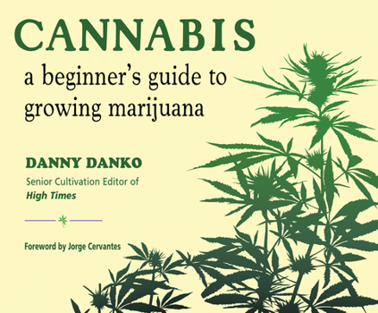 Audio CD Cannabis: A Beginner's Guide to Growing Marijuana Book