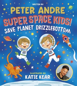 Paperback Super Space Kids Save Planet Drizzlebottom Book
