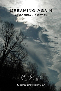 Paperback Dreaming Again: Algonkian Poetry Book