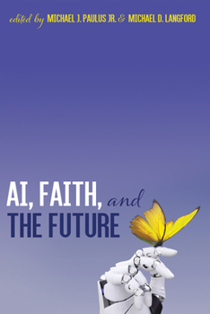 Hardcover AI, Faith, and the Future Book