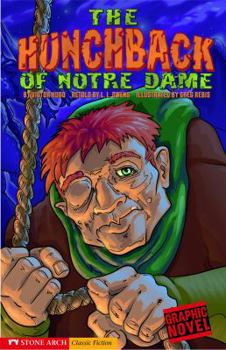 Hardcover The Hunchback of Notre Dame: A Graphic Novel Book