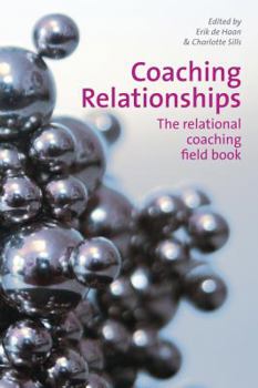Paperback Coaching Relationships: The Relational Coaching Field Book