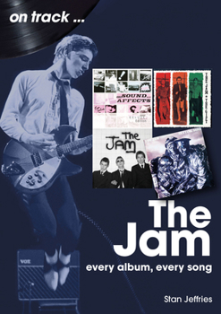 Paperback The Jam: Every Album, Every Song Book