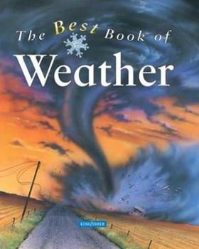 Hardcover The Best Book of Weather Book