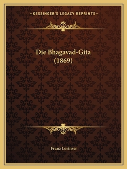 Paperback Die Bhagavad-Gita (1869) [German] Book