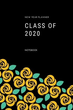 Class of 2020: Jan 1, 2020 to Dec 31, 2020: Weekly & Monthly Planner + Calendar Views | Inspirational Quotes and Navy Floral Cover | ... December 2020