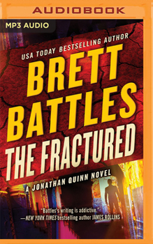 The Fractured - Book #12 of the Jonathan Quinn