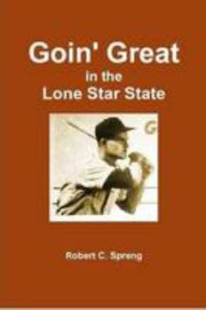 Paperback Goin' Great in the Lone Star State Book