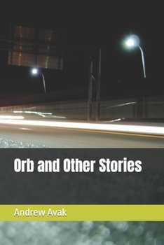 Paperback Orb and Other Stories Book