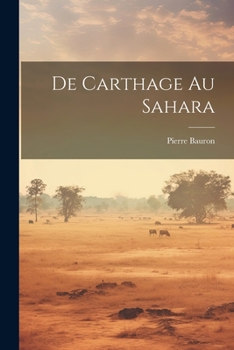 Paperback De Carthage au Sahara [French] Book