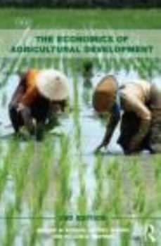 Paperback Economics of Agricultural Development: World Food Systems and Resource Use Book