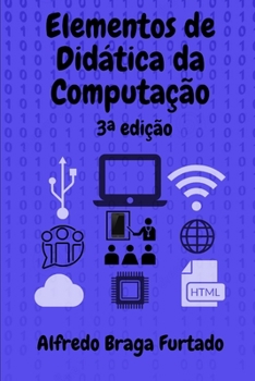 Elementos de Didática da Computação (3a. edição) (Portuguese Edition)
