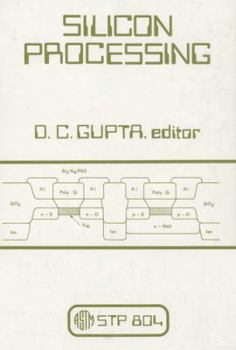 Silicon Processing (Astm Special Technical Publication// Stp)