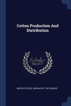 Paperback Cotton Production And Distribution Book